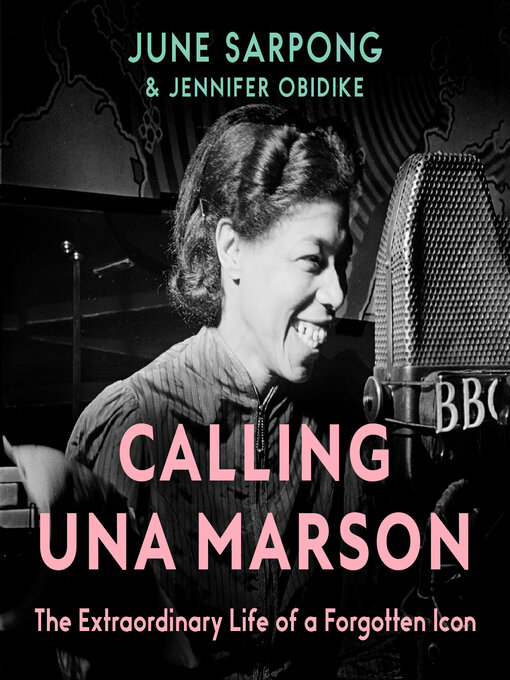 Title details for Calling Una Marson by June Sarpong - Wait list